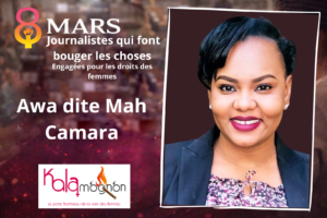 Lire la suite à propos de l’article 𝟖𝐅𝐞𝐦𝐦𝐞𝐬𝐣𝐨𝐮𝐫𝐧𝐚𝐥𝐢𝐬𝐭𝐞𝐬𝐞𝐧𝐠𝐚𝐠é𝐞𝐬𝐩𝐨𝐮𝐫𝐥𝐞𝐬𝐝𝐫𝐨𝐢𝐭𝐬𝐝𝐞𝐬𝐟𝐞𝐦𝐦𝐞𝐬 : Awa Mah Camara, le Journalisme au service du changement
