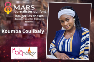 Lire la suite à propos de l’article 𝟖 𝐅𝐞𝐦𝐦𝐞𝐬 𝐣𝐨𝐮𝐫𝐧𝐚𝐥𝐢𝐬𝐭𝐞𝐬 𝐞𝐧𝐠𝐚𝐠é𝐞𝐬 𝐩𝐨𝐮𝐫 𝐥𝐞𝐬 𝐝𝐫𝐨𝐢𝐭𝐬 𝐝𝐞𝐬 𝐟𝐞𝐦𝐦𝐞𝐬 : Koumba Coulibaly, une voix inspirante du journalisme et du militantisme